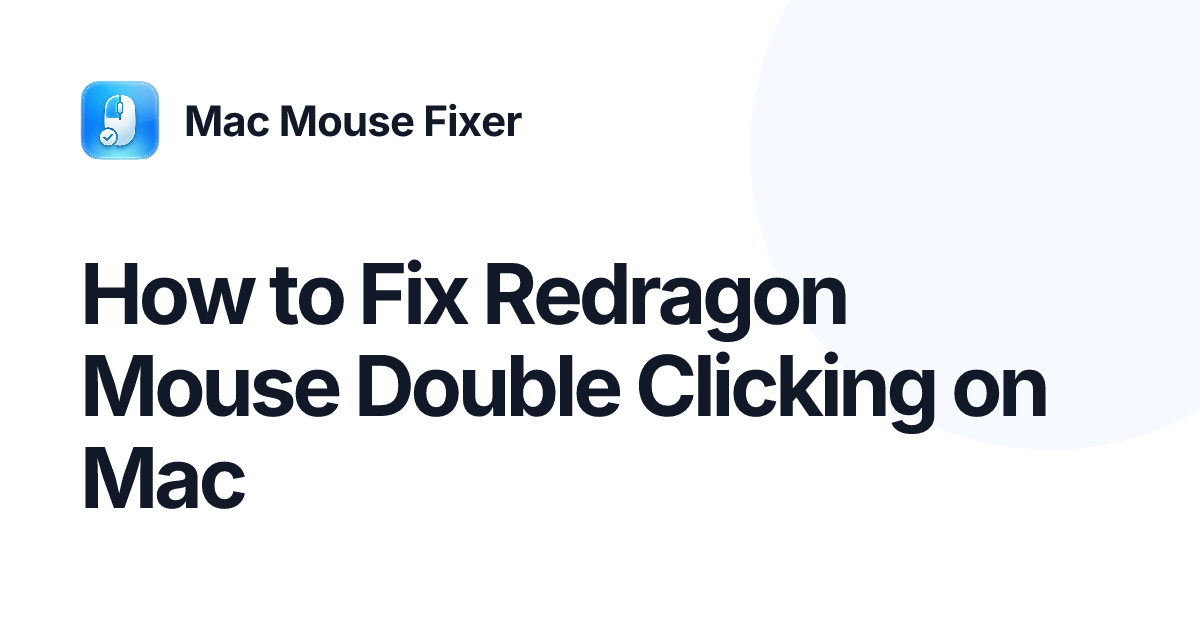 How to Fix Redragon Mouse Double Clicking on Mac